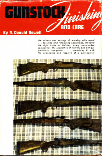Gunstock Finishing & Care