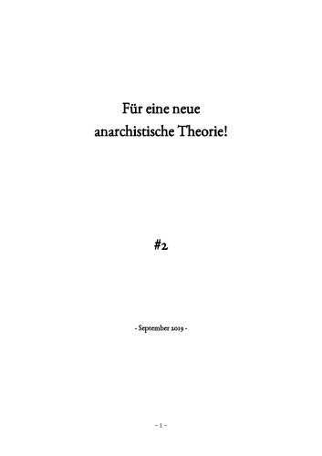 Für eine neue anarchistische Theorie!