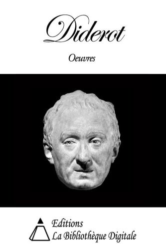 Oeuvres de Denis Diderot (French Edition)