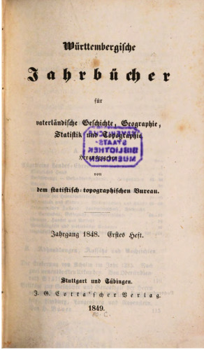 Württembergische Jahrbücher für Vaterländische Geschichte, Geographie, Statistik und Topographie