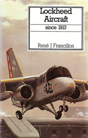 Lockheed Aircraft since 1913