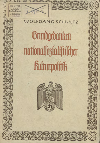 Grundgedanken nationalsozialistischer Kulturpolitik