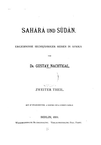 Sahara und Sudan. Ergebnisse sechsjähriger Reisen in Afrika