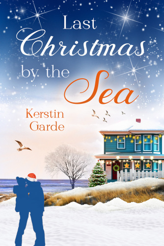 Last Christmas by the Sea: A Romance Novella