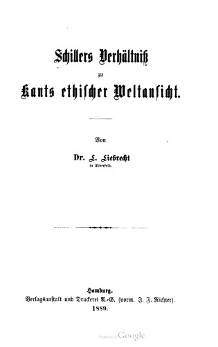 Schillers Verhältnis zu Kants ethischer Weltensicht