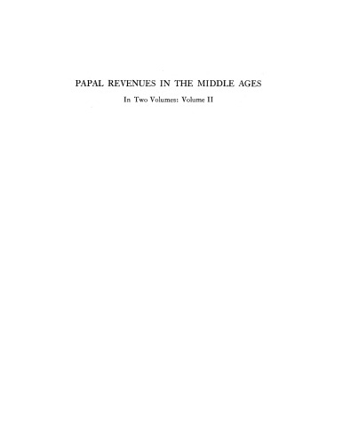 Papal revenues in the Middle Ages, Vol. 2