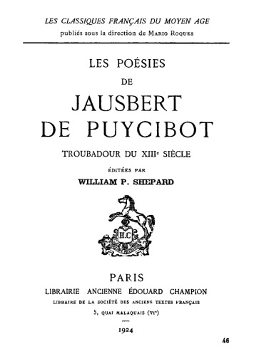 Les poésies de Jausbert de Puycibot, troubadour du XIIIe siècle