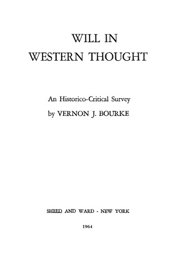 Will in Western Thought - Historico-Critical Survey