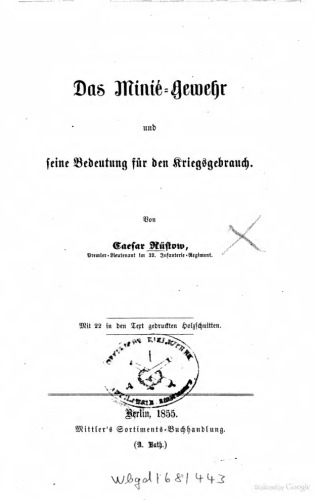 Das Minié-Gewehr und seine Bedeutung für den Kriegsgebrauch