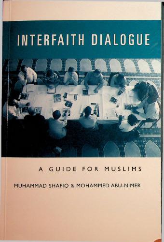 Interfaith Dialogue - A Guide for Muslims