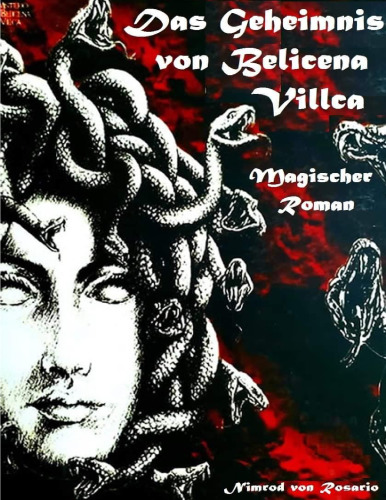 Das Geheimnis von Belicena Villca