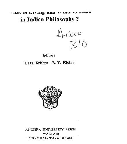 What Is Living And What Is Dead In Indian Philosophy