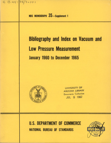 Bibliography and Index on Vacuum and Low Pressure Measurement () [W. G. Brombacher]