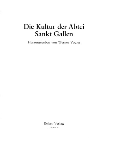 Die Kultur der Abtei Sankt Gallen