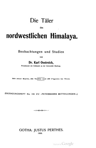 Die Täler des nordwestlichen Himalaya : Beobachtungen und Studien