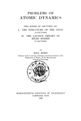 Problems of Atomic Dynamics