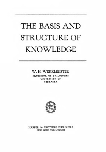 The Basis and Structure of Knowledge