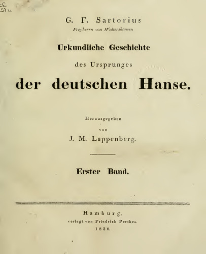 Urkundliche Geschichte des Ursprungs der deutschen Hanse
