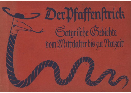 Der Pfaffenstrick - Satirische Gedichte vom Mittelalter bis zur Neuzeit
