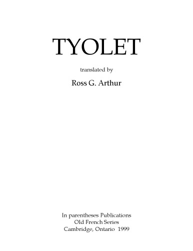 Tyolet, translated by Ross G. Arthur