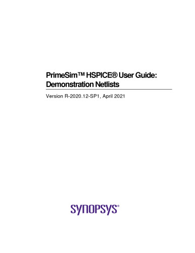 PrimeSim™ HSPICE® User Guide: Demonstration Netlists
