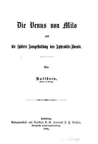 Die Venus von Milo und die spätere Ausgestaltung des Aphrodite-Ideals