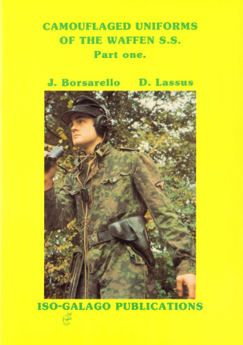 Camouflaged Uniforms of the Waffen SS (кн. 1 и 2)