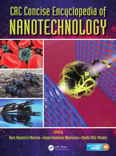 CRC Concise Encyclopedia of Nanotechnology, Part 3 (O-Z)