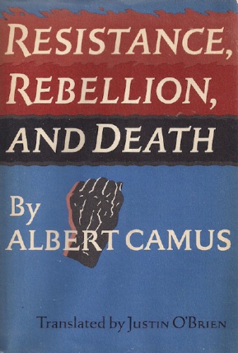 Resistance, Rebellion, and Death
