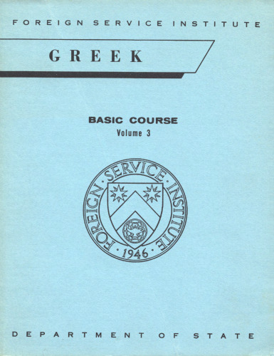 Greek Basic Course Volume 3