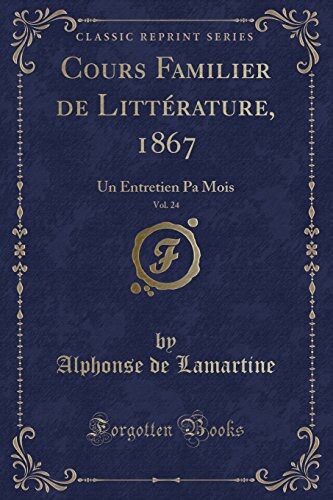 Cours Familier De Littérature - Volume 24