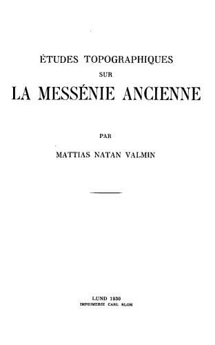 Études topographiques sur la Messénie ancienne