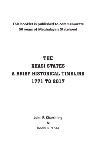 The Khasi States: A brief Historical Timeline from 1771 to 2017