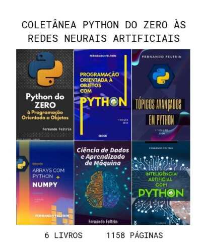 6 em 1 - Coleção Python do ZERO às Redes Neurais Artificiais