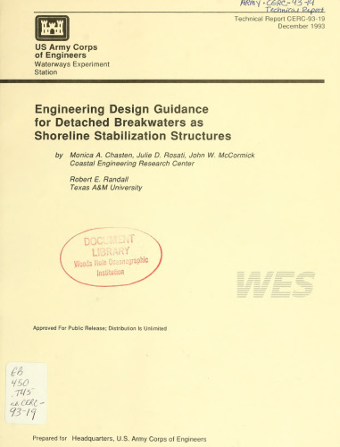 Engineering Design Guidance for Detached Breakwaters as Shoreline Stabilization Structures