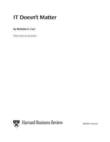 IT doesn’t matter - With Letters to the Editor