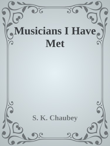 Musicians I Have Met
