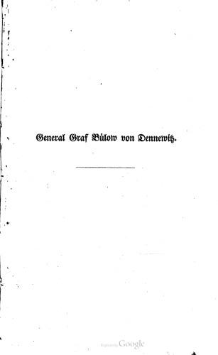 General Graf Bülow von Dennewitz in den Feldzügen von 1813 und 1814