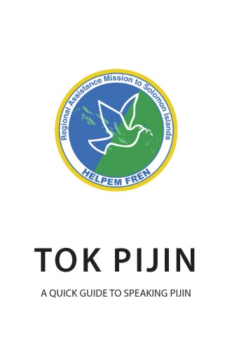 Tok Pijin: a quick guide to speaking Pijin