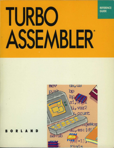 Turbo Assembler 1.0 Reference Guide