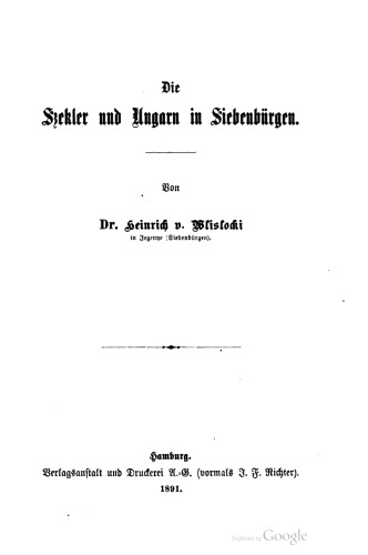 Die Szekler und Ungarn in Siebenbürgen