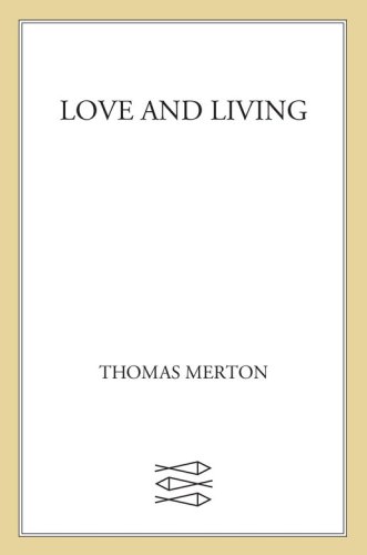 Love and Living