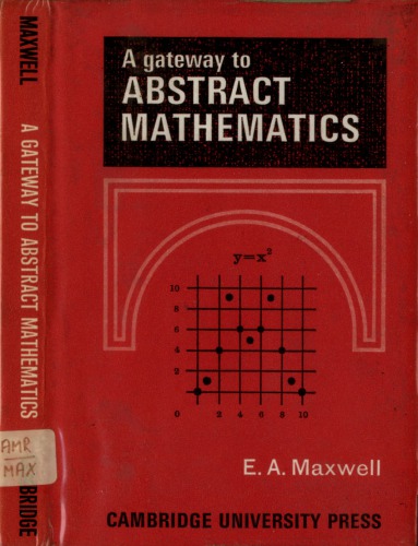 A Gateway to Abstract Mathematics