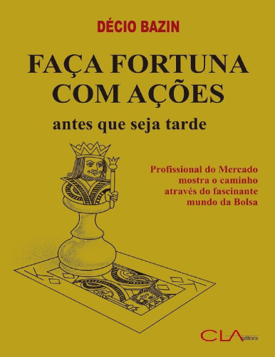 Faça fortuna com ações, antes que seja tarde