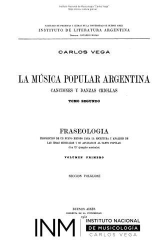 La música popular argentina - Canciones y danzas criollas