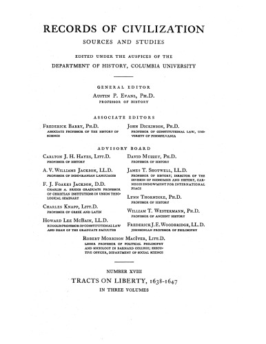 Tracts on liberty in the Puritan Revolution, 1638-1647, Vol. 1