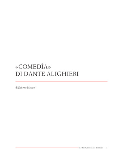 Profilo della Divina Commedia di Dante Alighieri «Comedìa» di Dante Alighieri