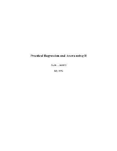 Practical Regression and Anova using R