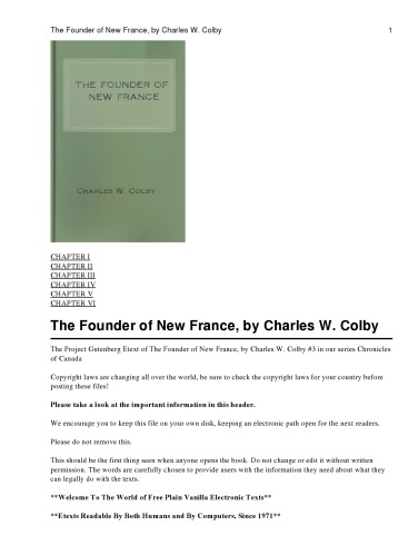 The Founder of New France; a chronicle of Champlain