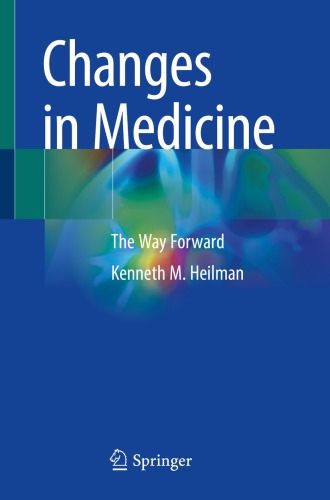 Changes in Medicine - The Way Forward (Feb 22, 2024)_(3031212460)_(Springer)